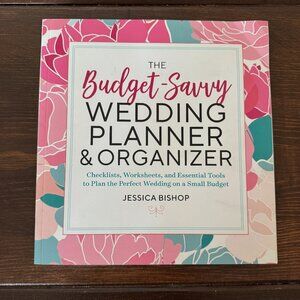 The Budget-Savvy Wedding Planner & Organizer